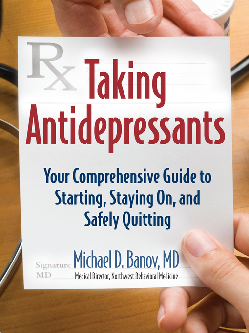 Title details for Taking Antidepressants by Michael D Banov - Available